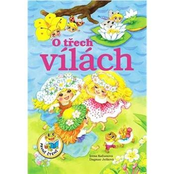 O třech vílách (978-80-7451-816-4)