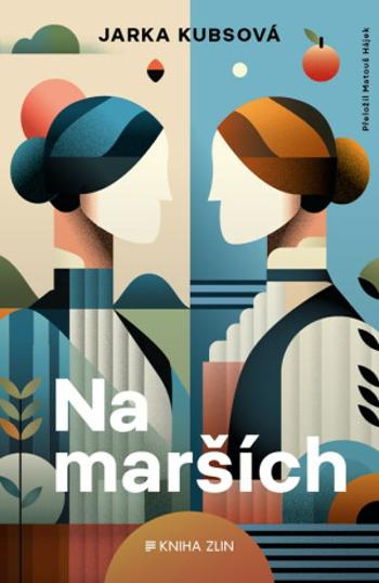 Na marších - Jarka Kubsová