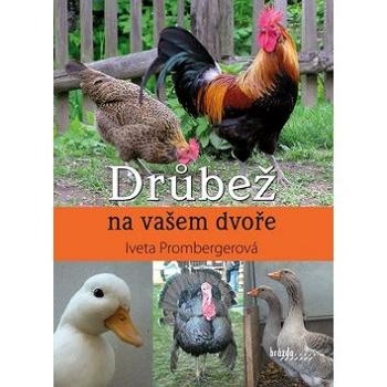 Drůbež na vašem dvoře (978-80-209-0395-2)