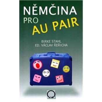 Němčina pro au pair (80-7182-198-5)