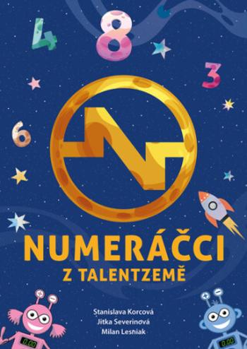 Numeráčci - Jitka Severinová, Stanislava Korcová