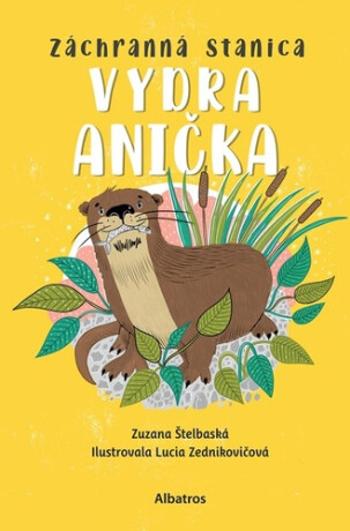 Záchranná stanica Vydra Anička - Zuzana Štelbaská