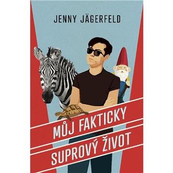 Můj fakticky suprový život (978-80-277-0392-0)