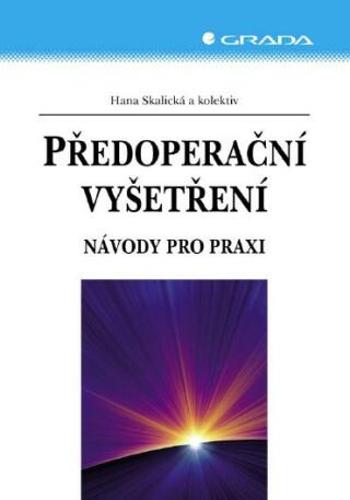 Předoperační vyšetření - Hana Skalická - e-kniha