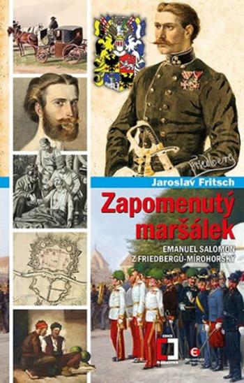 Zapomenutý maršálek - Jaroslav Fritsch