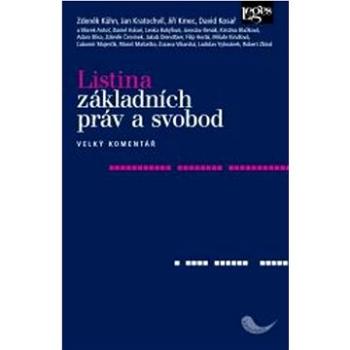 Listina základních práv a svobod: Velký komentář (978-80-7502-609-5)