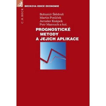 Prognostické metody a jejich aplikace (978-80-7179-174-4)