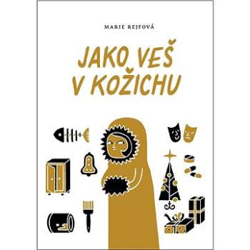 Jako veš v kožichu (978-80-7588-351-3)