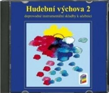 CD k učebnici Hudební výchova 2