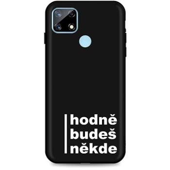 TopQ Realme 7i silikon Hodně budeš někde 56888 (Sun-56888)