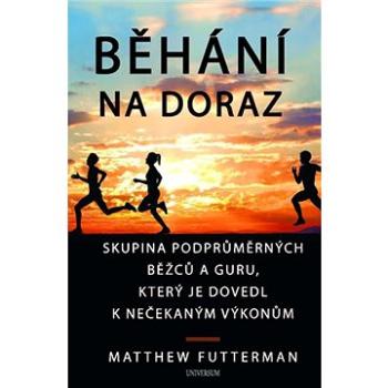 Běhání na doraz (978-80-242-6532-2)