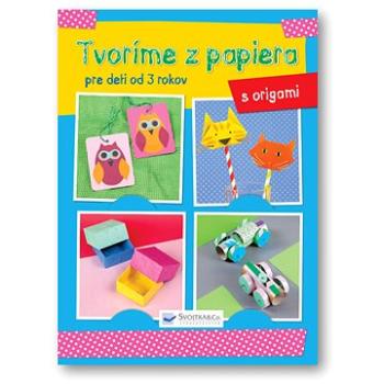 Tvoríme z papiera origami (978-80-8107-939-9)