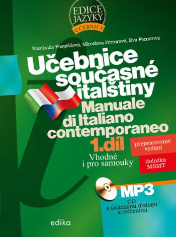 Učebnice současné italštiny, 1. díl  - Vlastimila Pospíšilová, Eva Ferrarová - e-kniha