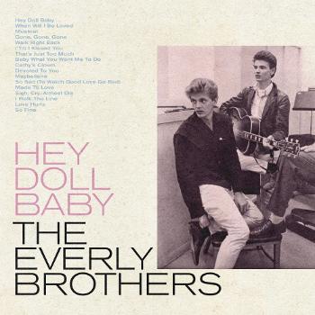 The Everly Brothers, Hey Doll Baby, CD