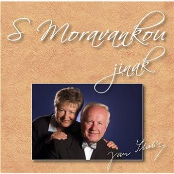 Moravanka: S Moravankou jinak - CD (410101-2)