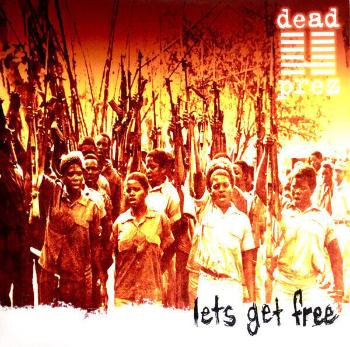 Dead Prez - Let's Get Free (2 LP)