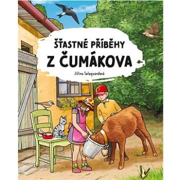 Šťastné příběhy z Čumákova (978-80-264-3756-7)