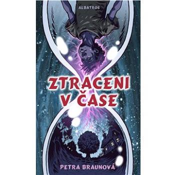 Ztraceni v čase (978-80-00-06582-3)