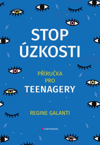 Stop úzkosti - Regine Galanti - e-kniha