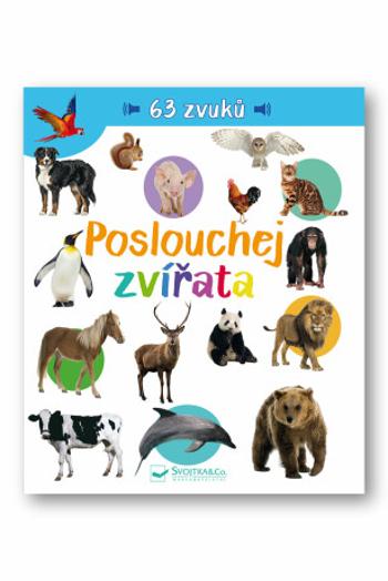 Poslouchej zvířata