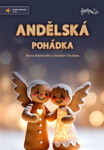 Andělská pohádka + audio online - Marie Adamovská, Stanislav Chudoba