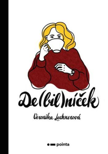 De(bil)níček - Veronika Lechnerová