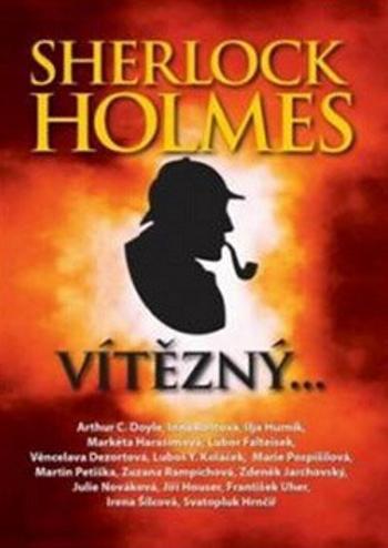 Sherlock Holmes vítězný - Roman Cílek, Heda Bartíková