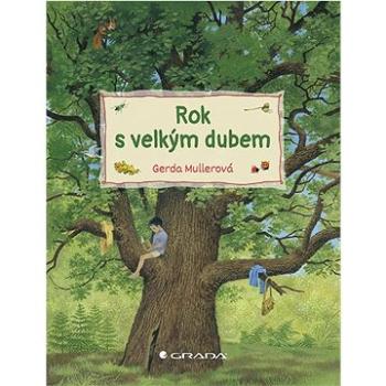 Rok s velkým dubem (978-80-271-3605-6)