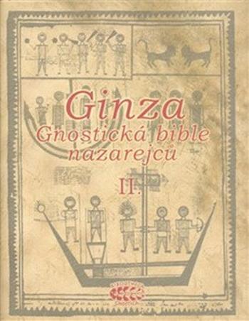 Ginza - Gnostická bible nazarejců II.