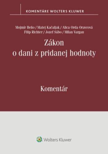 Zákon o dani z pridanej hodnoty - Matej Kačaljak, Milan Vargan, Mojmír Beňo