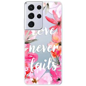 iSaprio Love Never Fails pro Samsung Galaxy S21 Ultra (lonev-TPU3-S21u)