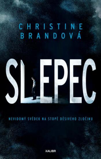 Slepec - Christine Brandová