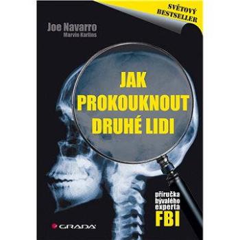 Jak prokouknout druhé lidi (978-80-247-3350-0)