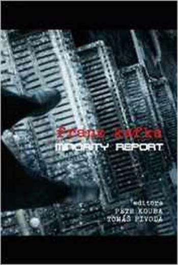 Franz Kafka - Minority Report - Petr Kouba, Tomáš Pivoda