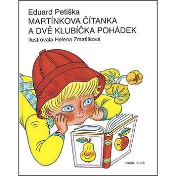 Martínkova čítanka a dvě klubíčka pohádek (978-80-7549-896-0)