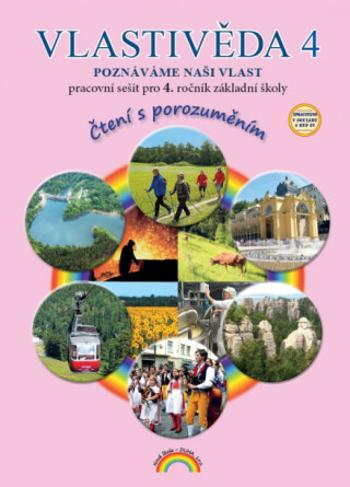 Vlastivěda 4, Poznáváme naši vlast – pracovní sešit, Čtení s porozuměním - Soňa Hroudová, Jakub Cimala