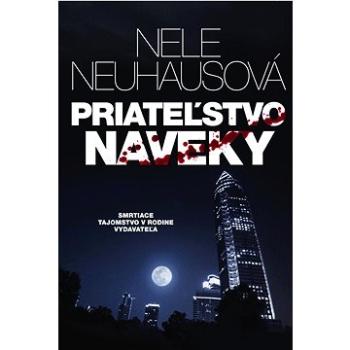 Priateľstvo naveky (978-80-222-1340-0)