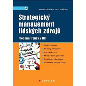 Strategický management lidských zdrojů: moderní trendy v HR (978-80-271-3675-9)