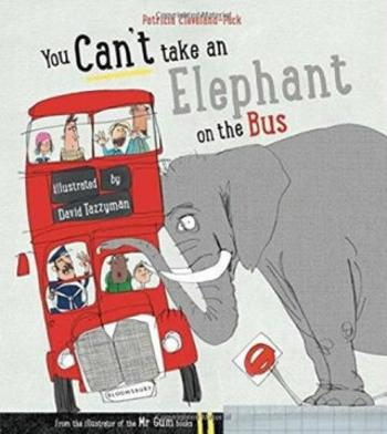 You Can´t Take an Elephant on the Bus - Cleveland-Peck Patricia