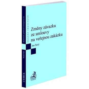 Změny závazku ze smlouvy na veřejnou zakázku (978-80-7400-824-5)