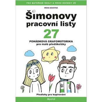 Šimonovy pracovní listy 27: Pohádková grafomotorika pro malé předškoláky (978-80-262-1793-0)