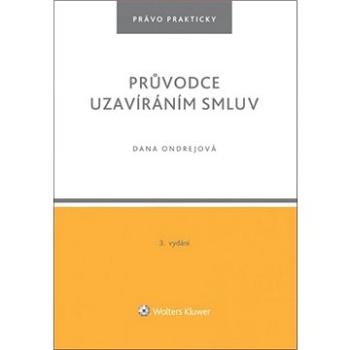 Průvodce uzavíráním smluv (978-80-7598-806-5)