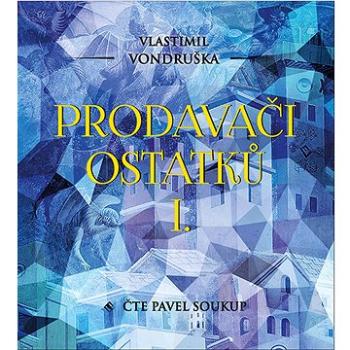 Prodavači ostatků I.