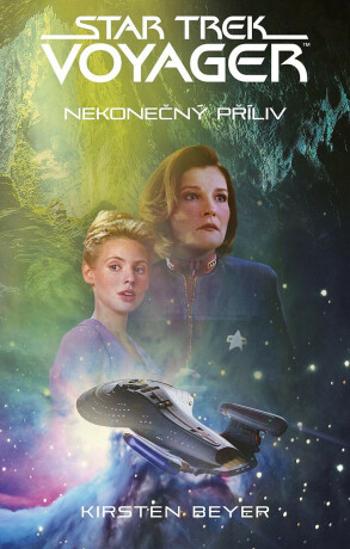 Star Trek Voyager Nekonečný příliv - Kirsten Beyerová