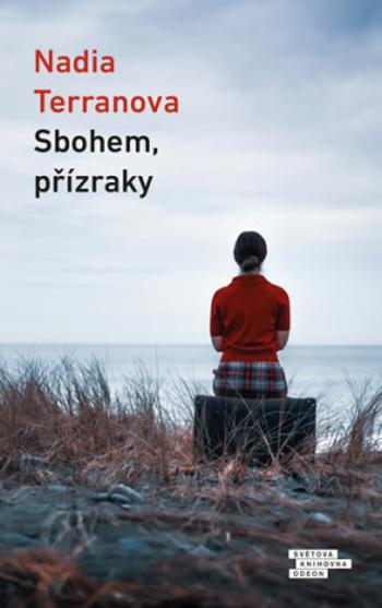 Sbohem, přízraky - Terranova Nadia