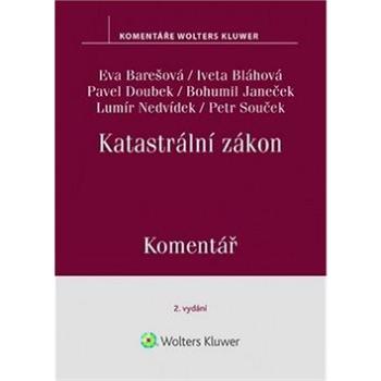 Katastrální zákon: č. 256/2013 Sb. (978-80-7598-615-3)