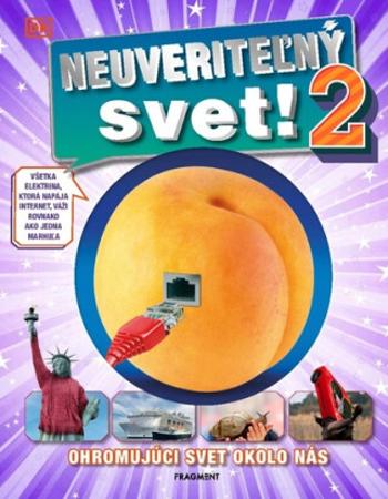 Neuveriteľný svet! 2 - Neznámý