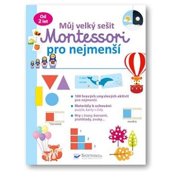 Můj velký sešit Montessori pro nejmenší (978-80-256-3098-3)