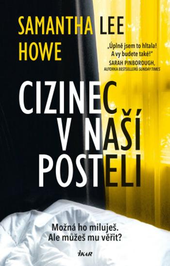 Cizinec v naší posteli - Lee Howe Samantha - e-kniha