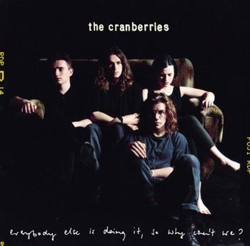 Cranberries - Everybody Else Is Doing... LP
